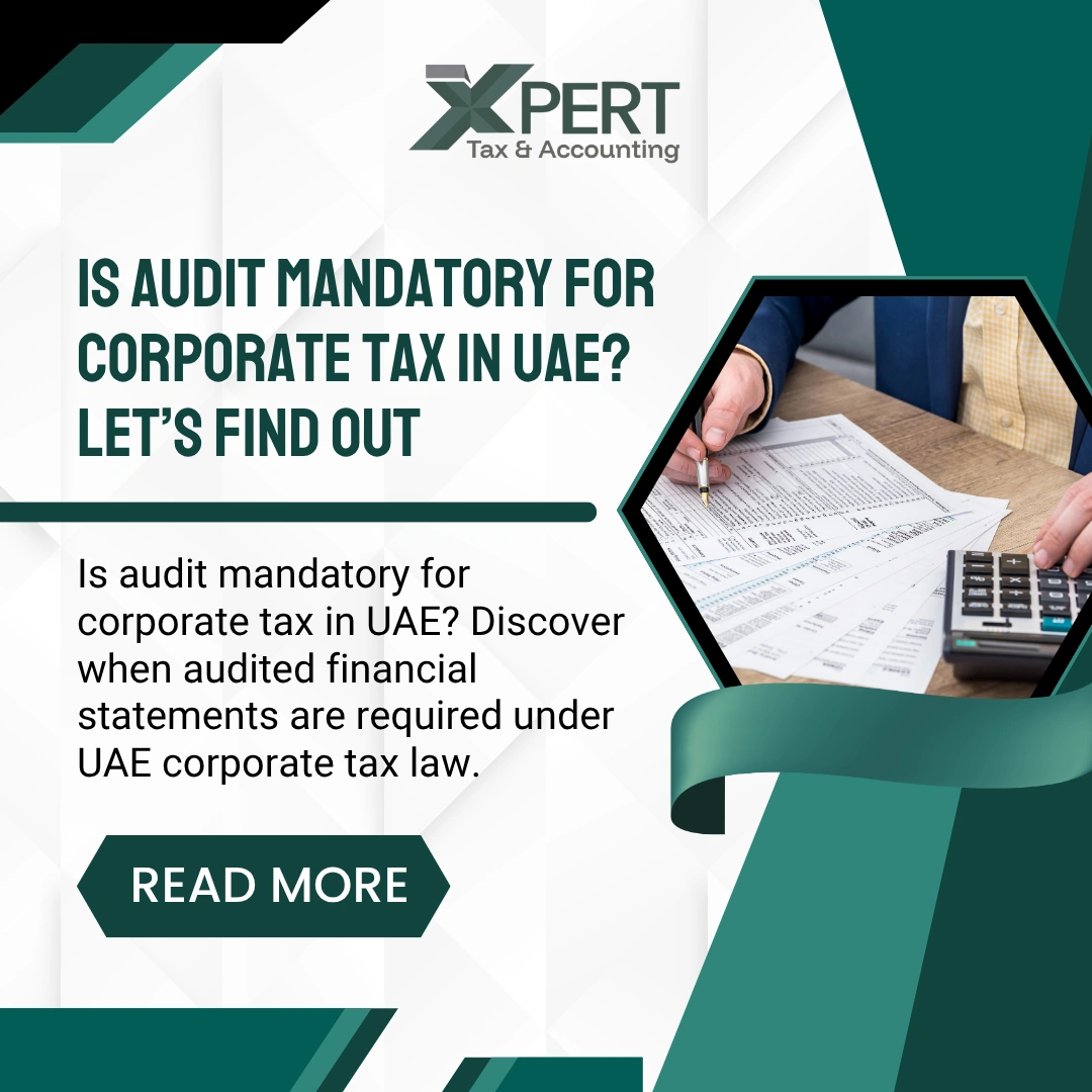 is audit mandatory for corporate tax in uae